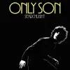 Only Son - Searchlight